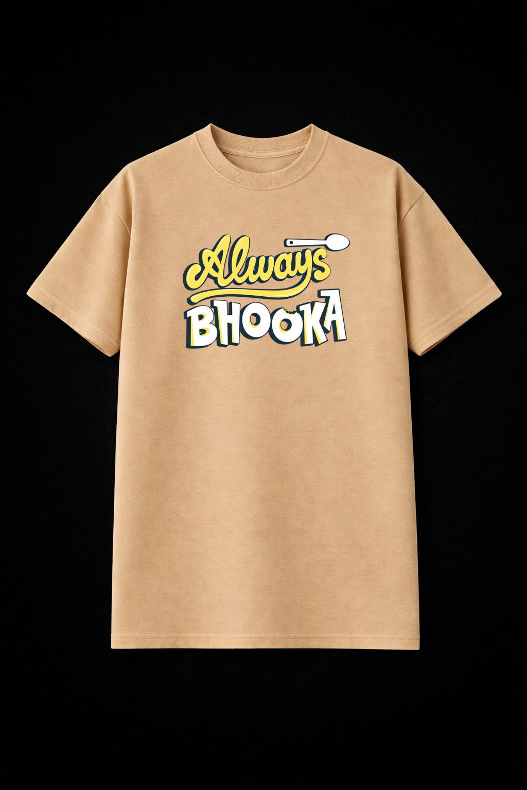 Always Bhooka Tee